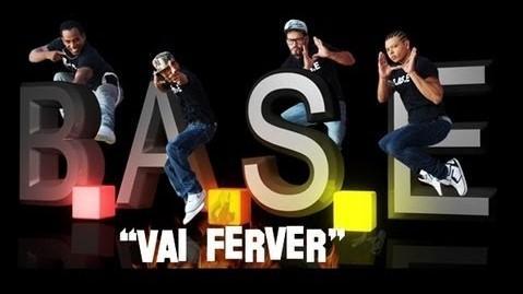 Music Video 2013 - Vai Ferver B.A.S.E. - Re9 Filmes